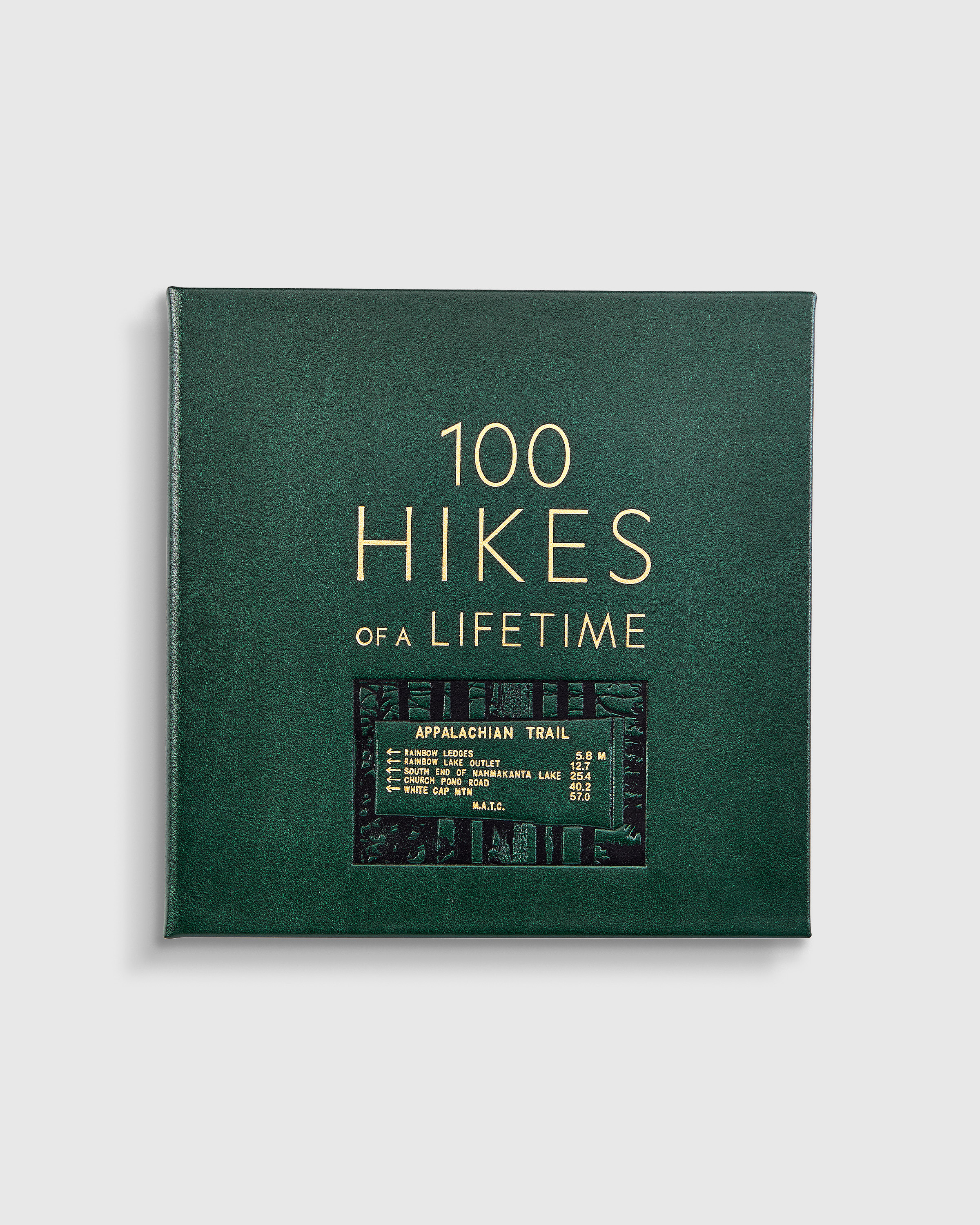 100 Hikes of a Lifetime Leather Bound Book